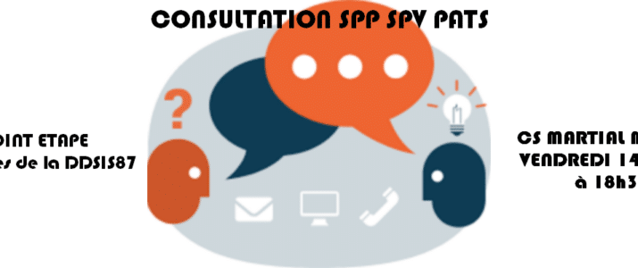 Point Etape sur la consultation SPV SPP PATS au CS Martial MITOUT 14/09/18 à 18h30